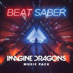 Beat Saber : Imagine Dragons Music Pack