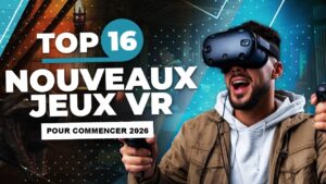Top 16 des meilleurs jeux VR : La sélection ultime pour débuter 2026